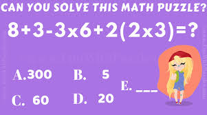 We are here with some amazing and simple math puzzles for kids to challenge them. Simple Math Puzzle Question Which Will Make You Think