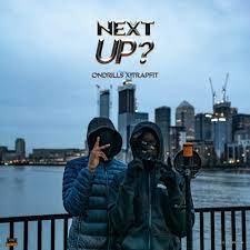 Ondrills Feat Trapfit Letra De Next Up S2 E10 Pt 1 Musixmatch