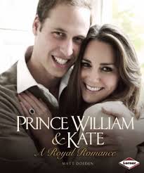Review of <i>Prince William & Kate: A Royal Romance</i> by Matt Doeden" by Lillian  Stevens