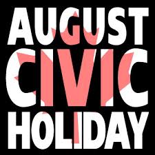 The civic holiday is a holiday observed in most provinces and territories on the first monday of there are references to civic holidays dating back to the mid 1850s when various cities in upper. August Civic Holiday