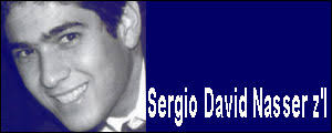 TRIBUTE: Sergio David Nasser z'l