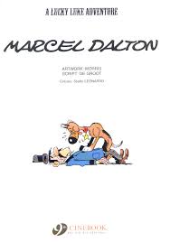 Lucky Luke Vol. 72: Marcel Dalton by de Groot, Bob (9781849184328)