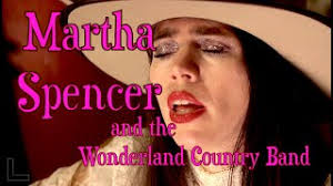 MARTHA SPENCER & THE WONDERLAND COUNTRY BAND