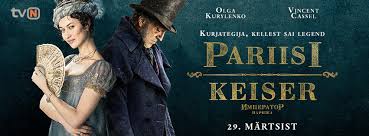 Vincent cassel, patrick chesnais, august diehl and others. Viimsikino Ee L Empereur De Paris