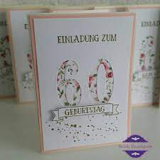 Eine geburtstagsfeier zu organisieren ist eine verdammt komplizierte. Einladungskarte 60 Geburtstag Einladung Stampin Up So Viele Jahre Grosse Zah Einladung Geburtstag Basteln Einladung Geburtstag Einladung Runder Geburtstag