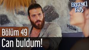 Erkenci Kus 49 Bolum Can Buldum Youtube