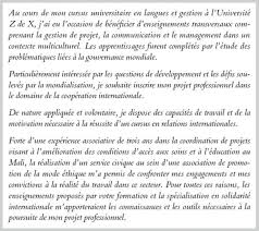 Voici un exemple de lettre de motivation pour postuler à un emploi d'agent d'accueil. Reussir Sa Candidature Pour Le Cursus Relations Internationales De L Iris L Etudiant