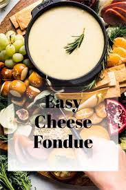 The Best Cheese Fondue So Easy Quick Recipes Snacks Healthy Snacks Recipes Best Cheese Fondue