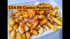 It provides a very wide range of products and services like. Canada Costco Poutine 4 69 Youtube