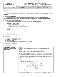 Starts with a review of numerical long division, then an example of polynomial long division. Lesson Plan In Dividing Polynomials Using Synthetic Division Division Mathematics Polynomial