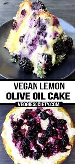 Vegan Lemon Olive Oil Cake Recipe Veggie Society Recipe Vegan Lemon Cake Recipes Lemon Desserts