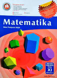 Matematika kelas 11 semester 2. Matematika Wajib Sma Ma Smk Mak Kelas 11 Semester 2 Revisi 2017 Kurikulum 2013