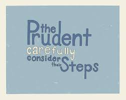 This additional saving is called precautionary saving. Prov 14 15 Virtue Quotes Spiritual Quotes Word Pictures