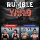 Rumble In The Yard