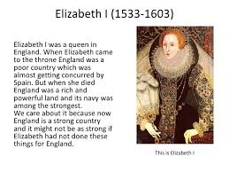 Queen Elizabeth I Biography Timeline Queen Elizabeth 1 Of England Timeline Elizabeth 1 Of England Elizabeth I Queen Elizabeth