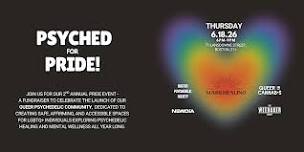 Psyched for Pride/Queer Psychedelic Community