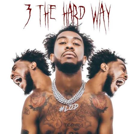 3 THE HARD WAY - Single by Desiigner | Spotify