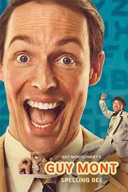 Guy Montgomery's Guy Mont Spelling Bee (2023)