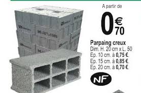 Maybe you would like to learn more about one of these? Offre Parpaing Creux Chez Tridome