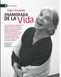 Gaby hernandez — entranced 03:50. Un Jardin Secreto La Busqueda De La Felicidad En La 3ra Edad Entrevista A Gaby Hernandez Revista Dato Avisos Mayo 2016