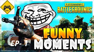 Pubg Mobile Funny Moments Ep 1 Pubg Mobile Funny Moments Pc Gamepl Funny Moments In This Moment Memes