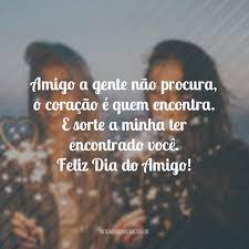 45 Mensagens De Dia Do Amigo Para Celebrar A Amizade E A Uniao