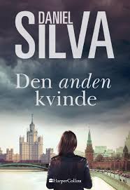 Author daniel silva visits today to talk about house of spies, his 17th thriller featuring israeli spymaster gabriel allon, saying, i try to thread the needle between pure entertainment and. Daniel Silva Gabriel Allon Den Anden Kvinde Bound Book 1st Edition 1st Printing 2019