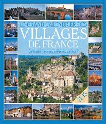 The most beautiful villages in france is a label attributed by a french association to villages presenting several. Livre Le Grand Calendrier Des Plus Beaux Villages De France 2018 Gerard Gsell Editions 365 Grands Calendriers 9782351559079 Leslibraires Fr