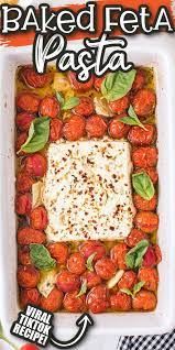 This Tiktok Famous Baked Feta Pasta Is A Quick And Simple Weeknight Dinner Ready In Just About In 2021 Fresh Tomato Recipes Pasta With Feta Cheese Yummy Pasta Recipes