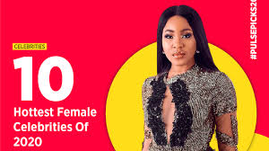 As a talented and dedicated actress, she has starred in over 250 movies since joining nollywood in 1995. Top 10 Hottest Female Celebrities Of 2020 Pulse Picks 2020 Pulse Nigeria