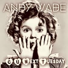 Andy Wade: albums, songs, playlists