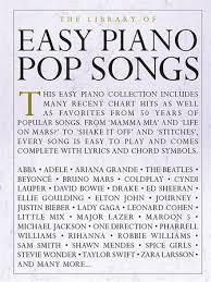 Nope today, we have three easy classical piano songs that are perfect for beginners: The Library Of Easy Piano Pop Songs Hal Leonard Online