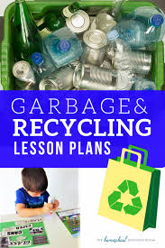 Here is another great egg carton activity. Fun Garbage And Recycling Lesson Plans For Kindergarten Preschool Elementary The Homeschool Resource Room