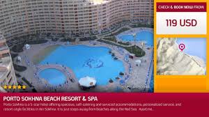 At this ataqah hotel, you'll be within half a mile (1 km) of porto sokhna beach and 25 miles (40 km) of ein el sokhna port. Porto Sokhna Beach Resort Spa Ain Sokhna Egypt Youtube