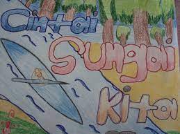 Meletakkan kepentingan sungai kepada manusia. Lukisan Poster Sayangi Alam Sekitar Cikimm Com