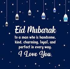 Today we will share a few pictures and quotes on eid for your darling. Eid Mubarak My Love Romantic Eid Wishes And Greetings