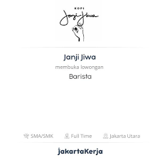 Jun 08, 2021 · lowongan kerja sabtu minggu di cafe. Lowongan Kerja Barista Di Janji Jiwa Jakartakerja