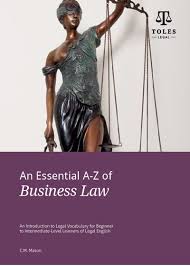 To find the answers that you need, why not take a. An Essential A Z Of Business Law Toles
