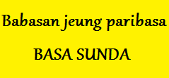 Dogdog tinggal igeul artinya : 200 Contoh Babasan Jeung Paribasa Sunda Tozsugianto