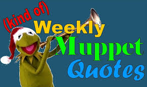 Kind of) Weekly Muppet Quotes – Christmas Spotlight Part 2 | The ... via Relatably.com