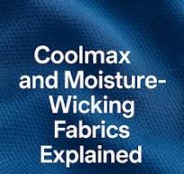 Coolmax® and Moisture-Wicking Fabrics Explained – hemapparelvn