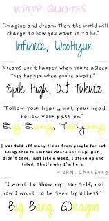 Kpop Idol Quotes Quotesgram By Quotesgram Kpop Quotes Quotes Kdrama Quotes
