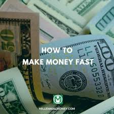 How to fail at making $20 fast. 41 Ways To Make Money Fast How To Make 500 This Month