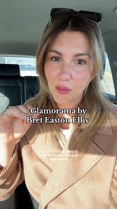 Glamourama Brett Easton Ellis