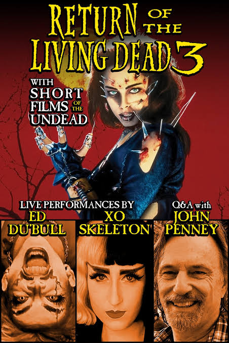 Return of the Living Dead 3 w/Q&A, Zombie Drag/Burlesque & Undead Shorts