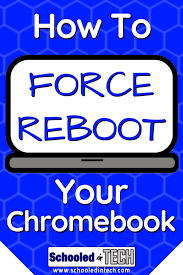 How To Force Reboot A Chromebook Schooled In Tech Chromebook Tech School Teacher Technology
