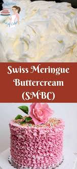 Swiss Meringue Buttercream Smbc Is Made With Egg White And Granulated Sugar Instead Of Powder Frosting Recipes Swiss Meringue Buttercream Buttercream Recipe