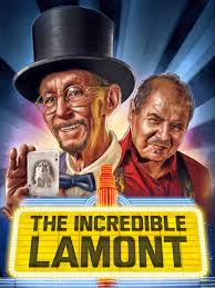 The Incredible Lamont
