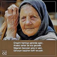 İnteraz - ANA haqqinda... Qovub fəsilləri, yorub illəri, Ətəkdən zirvəyə  yol gedir Anam. Ömrün baharında açan gülləri, Ömrün xəzanında kül edir  Anam. Mənə günəş verib, mənə ay verib, Hələ ətəyindən qopa bilmirəm.