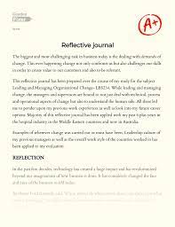 Reflective journals are personal records of students' learning experiences. Reflective Journal Essay Example 1580 Words Gradesfixer